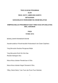 Bismillahirrahmanirrahim ,assalamualaikum warahmatullahi wabarakatuh dan salam sejahtera. Teks Ucapan Perasmian Oleh Ybhg Dato Lamien Bin Spa Malaysia