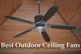 7 best outdoor ceiling fans how to
