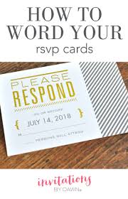 How To Word Your Rsvp Cards Invitations By Dawn