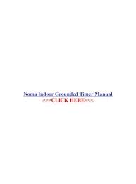 noma indoor grounded timer manual noma