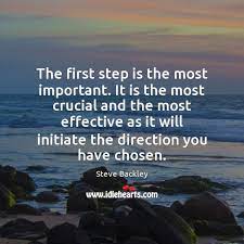 The first step is the most important. It is the most crucial - IdleHearts