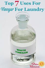 top 7 uses for vinegar for laundry