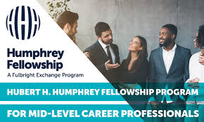 Hubert H. Humphrey Fellowship Program 2021 for Young and Mid-career  Professionals | Opportunity Desk
