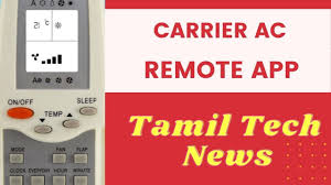 carrier ac remote app in tamil