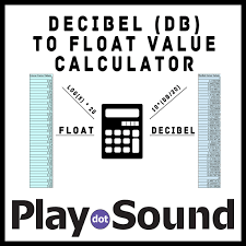 Decibel Db To Float Value Calculator Making Sense Of