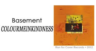 Review Basement Colourmeinkindness