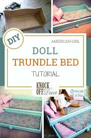 Doll Trundle Bed Knockoffdecor Com