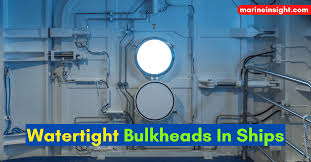 watertight bulkheads construction and