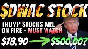 DWAC STOCK IS GOING CRAZY - IS TRUMP ...