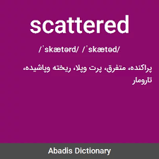نتیجه جستجوی لغت [scattered] در گوگل