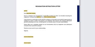 withdrawing a resignation letter