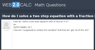 How Do I Solve A Two Step Equation With
