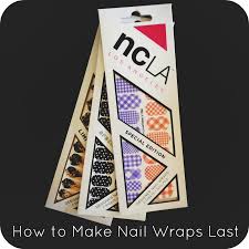 how to make nail wraps last logical
