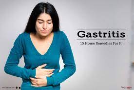 gastritis 10 home remes for it