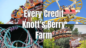 credit at knott s berry farm