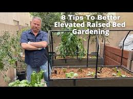 8 Tips To A Better Raised Bed Garden