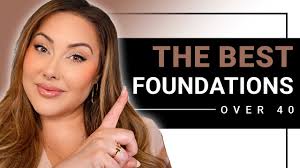 best foundations for over 40 skin