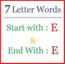 We can provide you with spanish alphabet letter, greek alphabet letters, korean alphabet letters, and chinese alphabet letters just to name a few. Seven Letter Words Starting With E And Ending In E Letterword Com