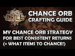 path of exile chance orb guide my