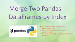 pandas merge dataframes on index