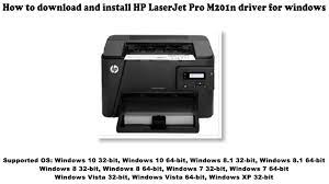 What is the best place to find them? How To Download And Install Hp Laserjet Pro M201n Driver Windows 10 8 1 8 7 Vista Xp Youtube