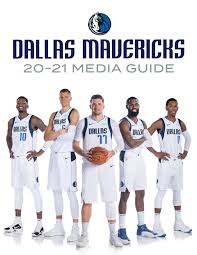 Tthe dallas mavericks are taking on the la clippers in round 1! 2020 21 Media Guide The Official Home Of The Dallas Mavericks