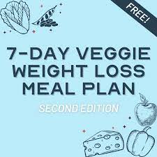 7 day vegetarian weight loss meal plan