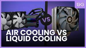 air cooling vs liquid cooling what s