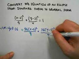 Converting Ellipse Equations From
