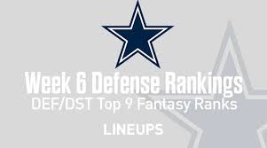 Top 9 Fantasy Football Defense Rankings For Week 6