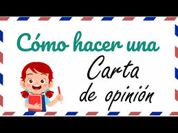 cómo hacer una carta de opinión carta