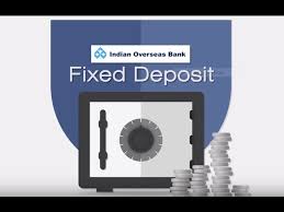 Use fd calculator to know the right investment amount today! Indian Overseas Bank Fd Interest Rates Iob Fixed Deposit Rates