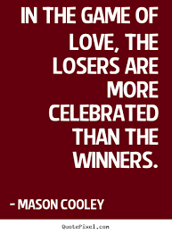 Picture Quotes From Mason Cooley - QuotePixel via Relatably.com