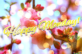 Happy Monday! Free Image - 6775