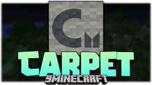 carpet mod 1 20 4 1 19 4 become