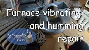 furnace vibrating and humming repair