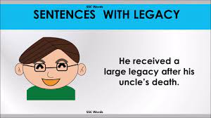 meaning and 5 sentences legacy gre