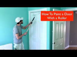 how to paint a door with a roller you