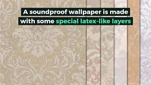 does soundproof wallpaper work what