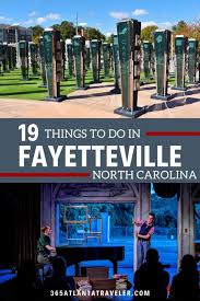 19 things to do in fayetteville nc you