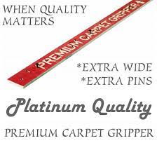 carpet gripper platinum quality