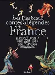 Les plus beaux contes et légendes de France - Livre de Pierre Ripert