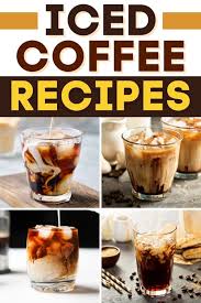 17 fun iced coffee recipes to make at