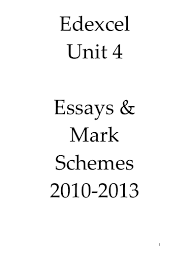 edexcel unit essays mark schemes  