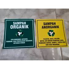 Sampah organik berasal dari tumbuhan atau hewan seperti sisa makanan. Jual Sign Gambar Papan Tanda Tulisan Stiker Sampah Organik Anorganik Kota Surabaya Piramida Advertising Tokopedia