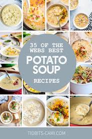 the 35 best potato soup recipes on the