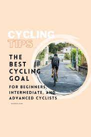 what s the best cycling goal for you