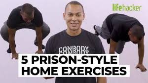 do these prison style exercises at home