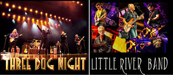 Three Dog Night Little River Band Take Center Stage At The