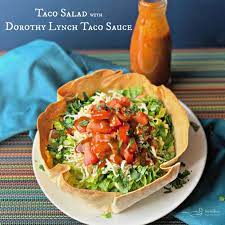 taco salads with dorothy lynch taco